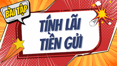 2. Tính lãi tiền gửi.png