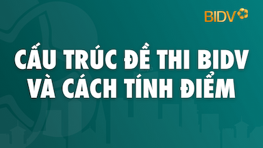 Cấu Trúc Đề Thi BIDV Và Cách Tính Điểm.png