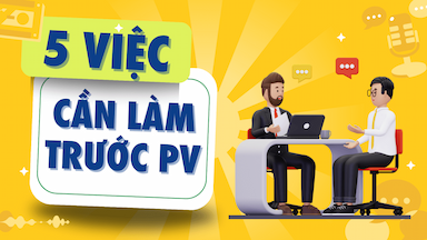 5 Việc Cần Làm Trước Phỏng Vấn – Làm Tốt Là Tăng 80% Cơ Hội Đậu.png